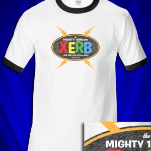 XERB Radio Ringer T-shirt